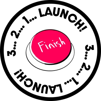 A round sticker showing a pink finish button with a launch countdown.