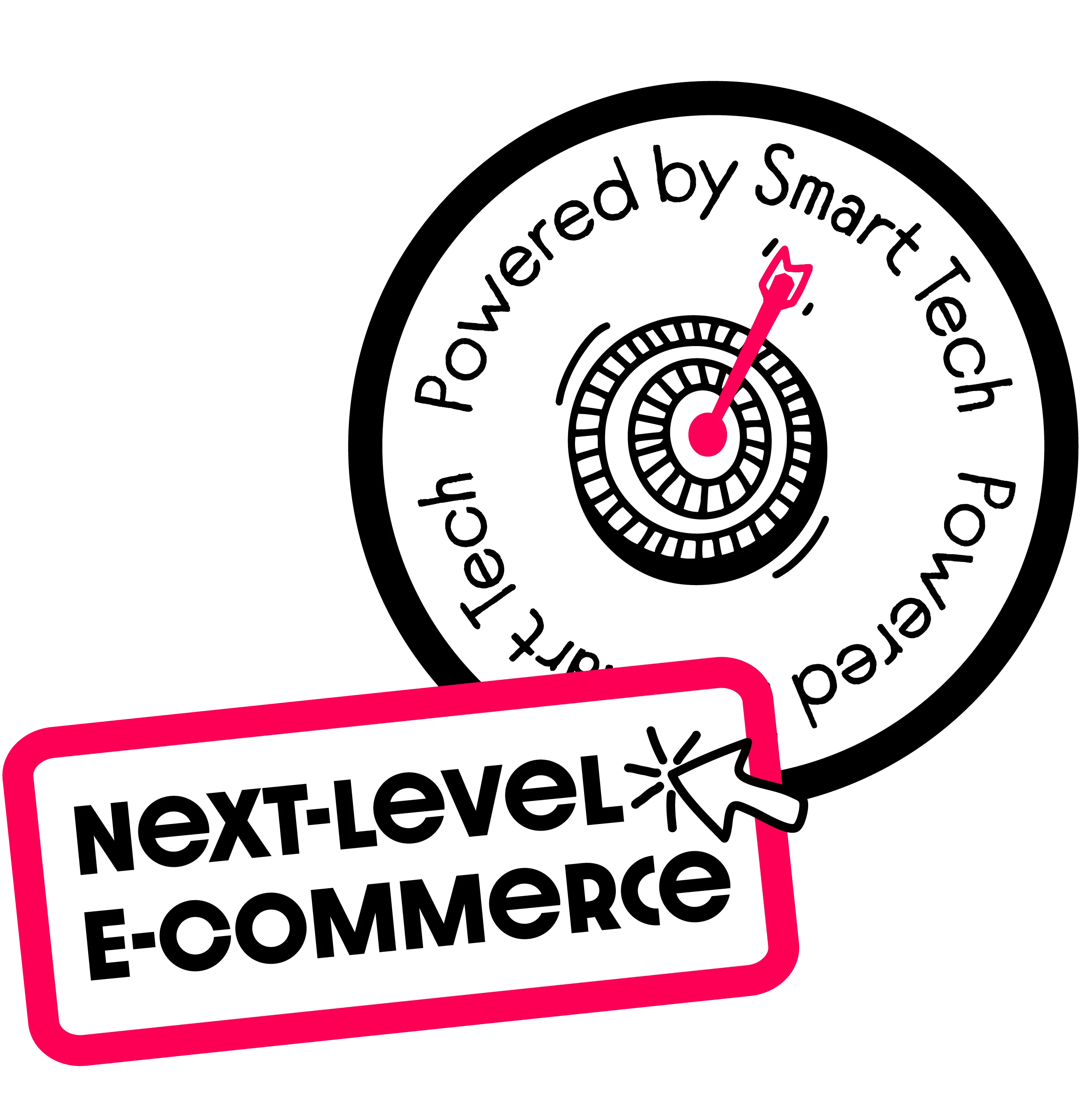 A badge reading 'Next-Level E-Commerce,' accompanied by a circular icon labeled 'Powered by Smart Tech' with a target graphic.
